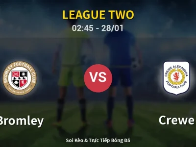 Kết Quả: Bromley 2-2 Crewe – Highlight & Bàn Thắng | League Two