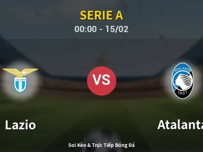 Kết Quả: Lazio 0-2 Atalanta – Highlight & Bàn Thắng | Serie A