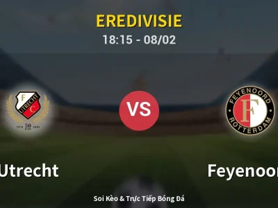 Kết Quả: Utrecht 0-1 Feyenoord – Highlight & Bàn Thắng | Eredivisie