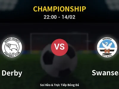 Soi Kèo Derby vs Swansea – 22:00 14/02 | Nhận Định, Dự Đoán Tỷ Số