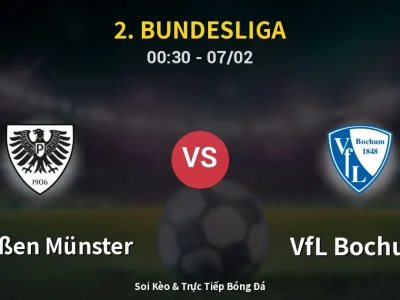 Kết Quả: Preußen Münster 1-1 VfL Bochum – Highlight & Bàn Thắng | 2. Bundesliga