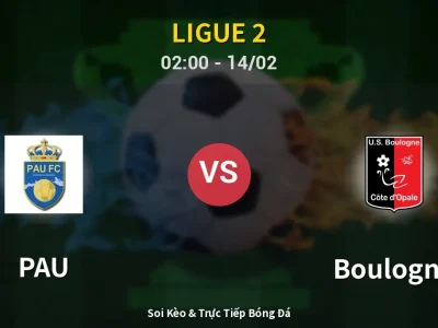Kết Quả: PAU 1-2 Boulogne – Highlight & Bàn Thắng | Ligue 2