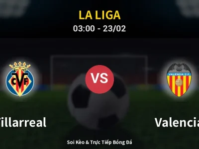 Kết Quả: Villarreal 2-1 Valencia – Highlight & Bàn Thắng | La Liga
