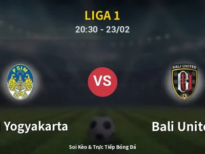 🔴 Trực Tiếp: PSIM Yogyakarta 1-3 Bali United – Link Xem Liga 1 (Full HD)