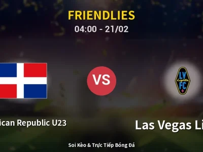 Kết Quả: Dominican Republic U23 0-1 Las Vegas Lights – Highlight & Bàn Thắng | Friendlies