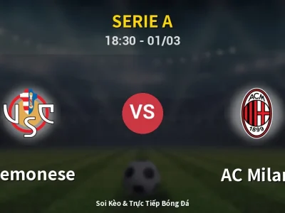 Kết Quả: Cremonese 0-2 AC Milan – Highlight & Bàn Thắng | Serie A