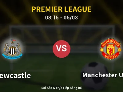 Kết Quả: Newcastle 2-1 Manchester United – Highlight & Bàn Thắng | Premier League