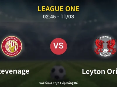 Kết Quả: Stevenage 1-2 Leyton Orient – Highlight & Bàn Thắng | League One