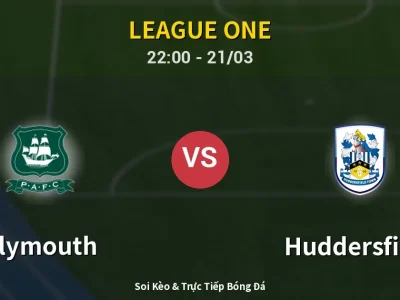 Soi Kèo Plymouth vs Huddersfield – 22:00 21/03 | Nhận Định, Dự Đoán Tỷ Số