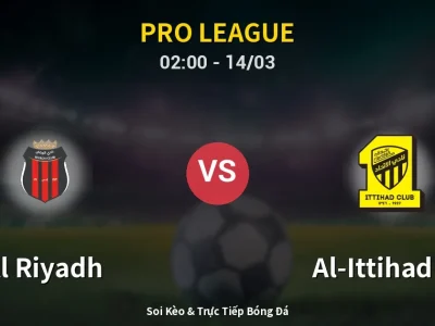 Kết Quả: Al Riyadh 3-1 Al-Ittihad FC – Highlight & Bàn Thắng | Pro League