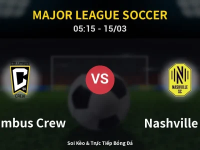 Kết Quả: Columbus Crew 0-1 Nashville SC – Highlight & Bàn Thắng | Major League Soccer
