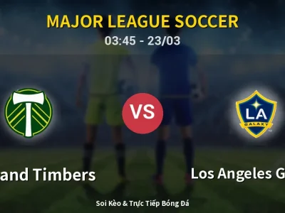 Kết Quả: Portland Timbers 1-1 Los Angeles Galaxy – Highlight & Bàn Thắng | Major League Soccer