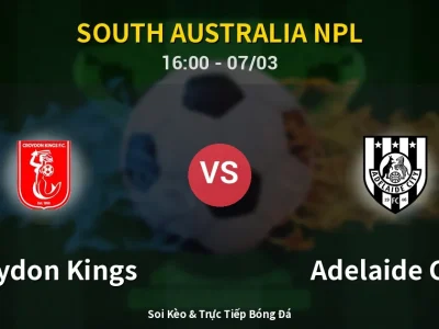 Kết Quả: Croydon Kings 0-4 Adelaide City – Highlight & Bàn Thắng | South Australia NPL