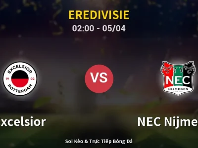 Kết Quả: Excelsior 0-2 NEC Nijmegen – Highlight & Bàn Thắng | Eredivisie