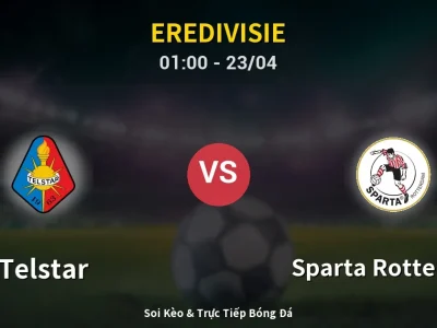 Kết Quả: Telstar 4-1 Sparta Rotterdam – Highlight & Bàn Thắng | Eredivisie