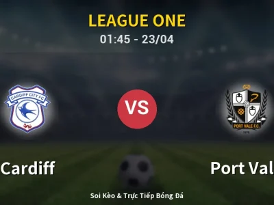 Kết Quả: Cardiff 1-0 Port Vale – Highlight & Bàn Thắng | League One