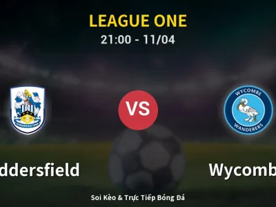 Soi Kèo Huddersfield vs Wycombe – 21:00 11/04 | Nhận Định, Dự Đoán Tỷ Số