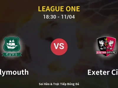 Soi Kèo Plymouth vs Exeter City – 18:30 11/04 | Nhận Định, Dự Đoán Tỷ Số