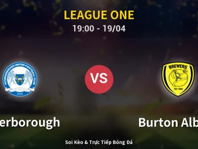 🔴 Trực Tiếp: Peterborough 1-1 Burton Albion – Link Xem League One (Full HD)