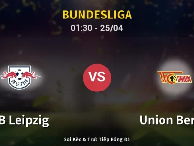 🔴 Trực Tiếp: RB Leipzig 2-0 Union Berlin – Link Xem Bundesliga (Full HD)