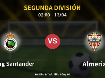 Kết Quả: Racing Santander 5-1 Almeria – Highlight & Bàn Thắng | Segunda División