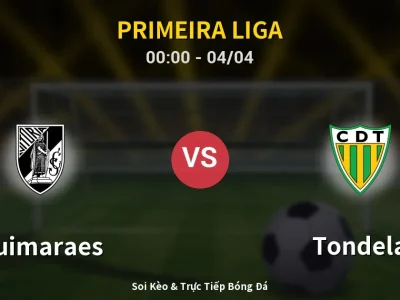 Kết Quả: Guimaraes 5-0 Tondela – Highlight & Bàn Thắng | Primeira Liga
