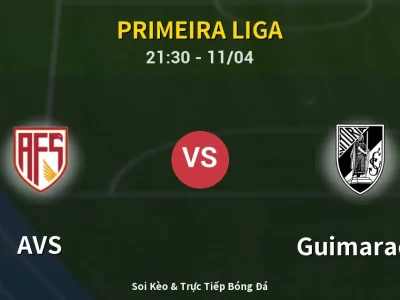 Soi Kèo AVS vs Guimaraes – 21:30 11/04 | Nhận Định, Dự Đoán Tỷ Số