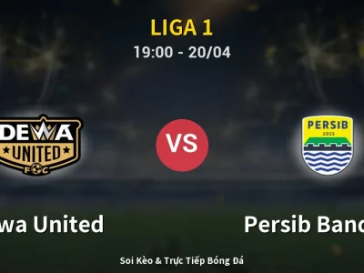 Kết Quả: Dewa United 2-2 Persib Bandung – Highlight & Bàn Thắng | Liga 1
