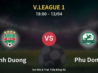 🔴 Trực Tiếp: Binh Duong 1-1 Phu Dong – Link Xem V.League 1 (Full HD)