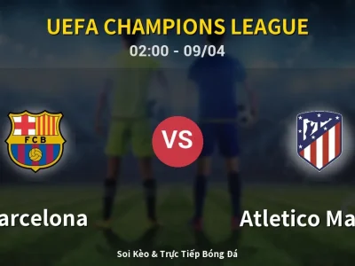 Soi Kèo Barcelona vs Atletico Madrid – 02:00 09/04 | Nhận Định, Dự Đoán Tỷ Số