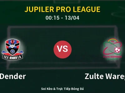 Kết Quả: Dender 1-2 Zulte Waregem – Highlight & Bàn Thắng | Jupiler Pro League