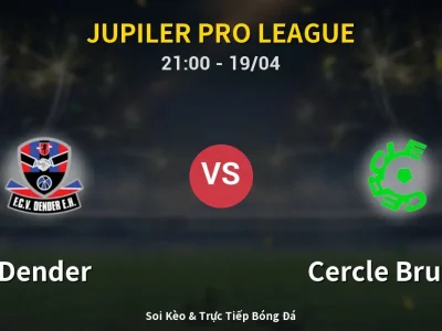 Soi Kèo Dender vs Cercle Brugge – 21:00 19/04 | Nhận Định, Dự Đoán Tỷ Số