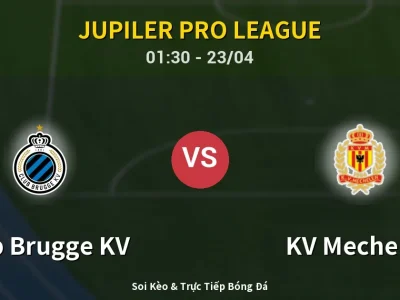 Kết Quả: Club Brugge KV 6-1 KV Mechelen – Highlight & Bàn Thắng | Jupiler Pro League