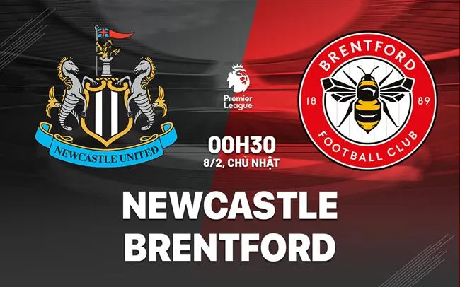 nhan dinh bong da du doan Newcastle vs Brentford ngoai hang anh premier league hom nay