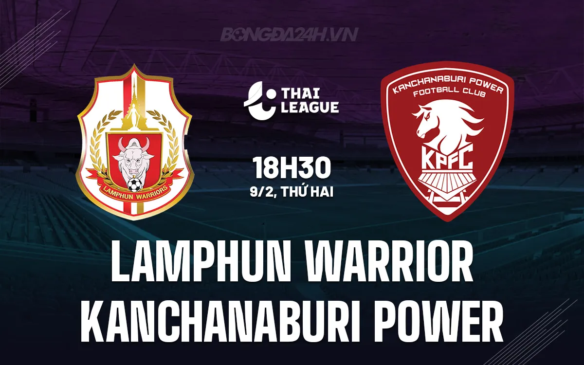 Lamphun Warrior vs Kanchanaburi Power